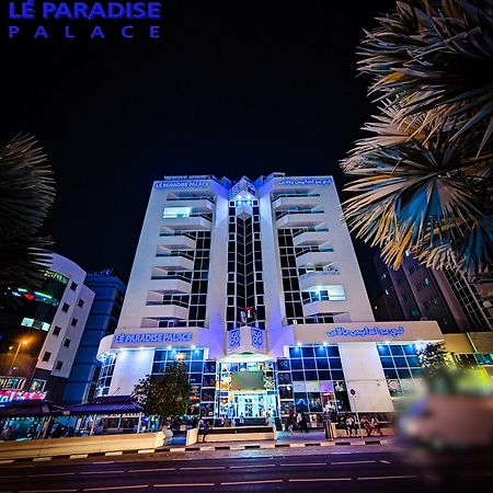 Le Paradise Palace Hotel Dubái Exterior foto